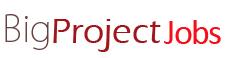 Big Project Jobs